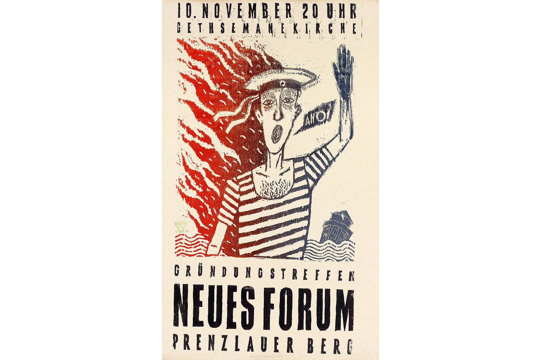 A poster with the inscription: November 10, 8 p.m., Gethsemanekirche. Founding meeting of the New Forum Prenzlauer Berg. Pictured on it is a sailor saying ahoy.